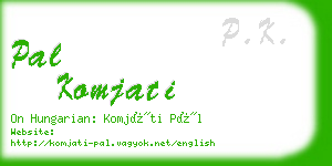 pal komjati business card